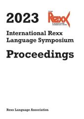 2023 International Rexx Language Symposium Proceedings